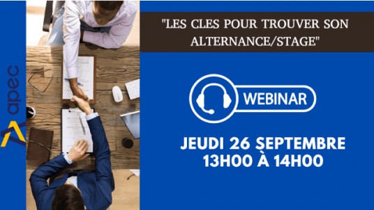 WEBINAR "Les clés pour trouver son alternance/stage"