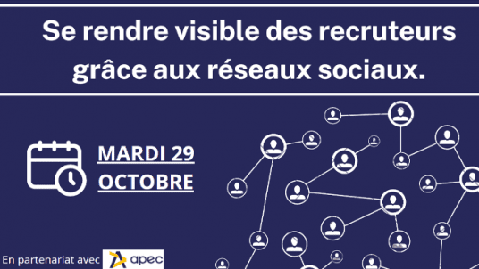 WEBINAR "Se rendre visible des recruteurs grâce aux réseaux sociaux"